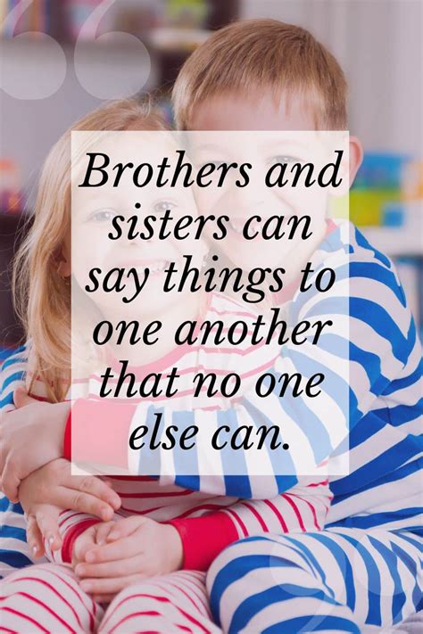 a brother and sister quotes